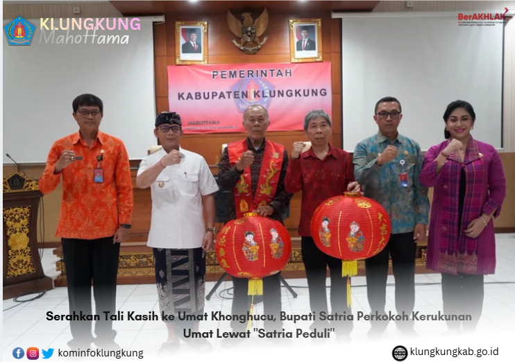Serahkan Tali Kasih ke Umat Khonghucu, Bupati Satria Perkokoh Kerukunan Umat Lewat “Satria Peduli”